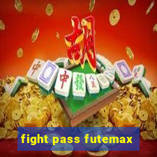 fight pass futemax